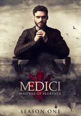 Les Médicis : les Maîtres de Florence