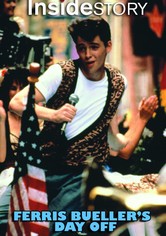 Inside Story: Ferris Bueller's Day Off