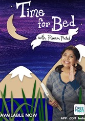 Time for Bed with Punam Patel