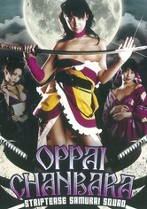 Oppai Chanbara: Striptease Samurai Squad