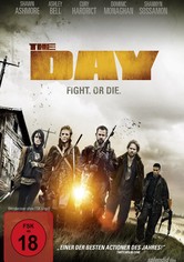 The Day - Fight. Or Die.