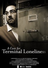 A Cure For Terminal Loneliness