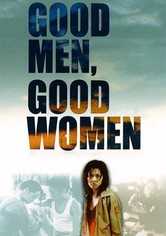 Good Men, Good Women