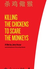 Killing the Chickens to Scare the Monkeys