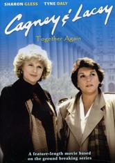 Cagney & Lacey: Together Again