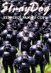 Stray Dogs : Kerberos Panzer Cops
