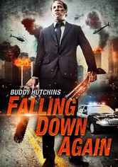 Buddy Hutchins - Falling Down Again