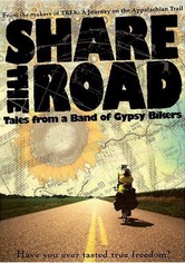 Share the Road: Tales From a Band of Gypsy Bikers