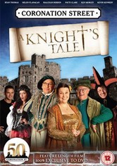 Coronation Street: A Knight's Tale