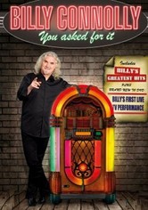 Billy Connolly: You Asked for It