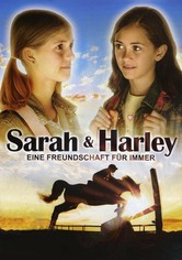 Sarah & Harley - Eine Freundschaft für immer