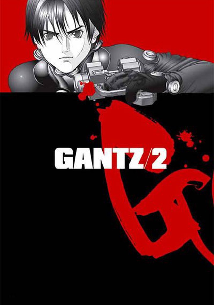 Gantz Season 2 Watch Full Episodes Streaming Online 