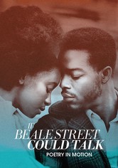 If Beale Street Could Talk: Poetry in Motion