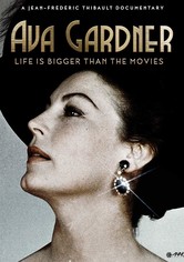 Ava Gardner, la vie est plus belle que le cinéma
