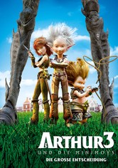 Arthur und die Minimoys 3 - Die große Entscheidung