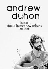 Andrew Duhon - Live from Studio Liveset: New Orleans, LA