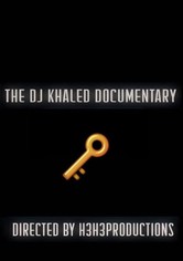 The DJ Khaled Documentary