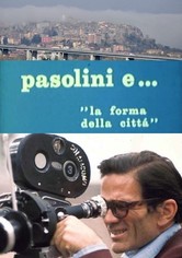 Pasolini and the Form of the City