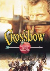 Crossbow: The Movie