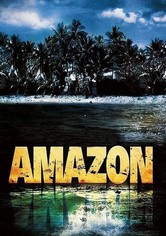 Amazonas - Gefangene des Dschungels