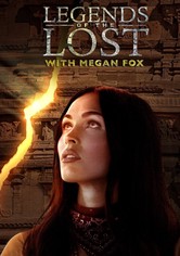 Les légendes perdues avec Megan Fox