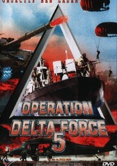 Operation Delta Force 5: Feu aléatoire