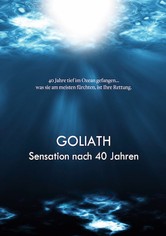 Goliath - Sensation nach 40 Jahren