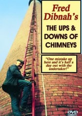 Fred Dibnah's The Ups and Downs of Chimneys