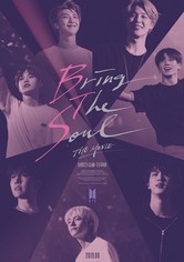 Bring The Soul : The Movie
