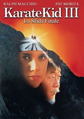 Karate Kid III - La sfida finale