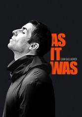 Liam Gallagher : As It Was