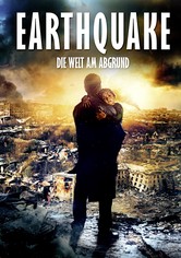 Earthquake - Die Welt am Abgrund