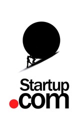 Startup.com - Vom Aufstieg und Ende eines amerikanischen Traums