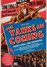 The Yanks Are Coming