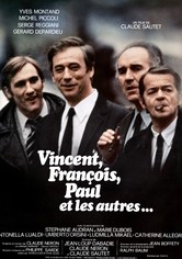 Vincent, François, Paul und die Anderen