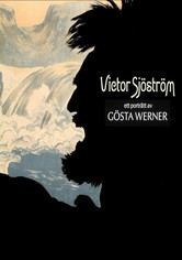 Victor Sjöström: Ett porträtt