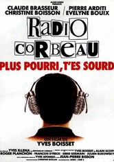 Radio Corbeau – Der Rabe packt aus