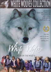 White Wolves - Verloren in der Wildnis