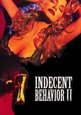 Indecent Behavior II
