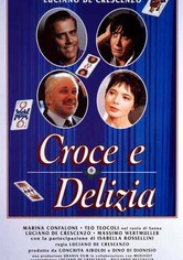 Croce E Delizia 1995