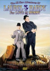 The All New Adventures of Laurel & Hardy in For Love or Mummy