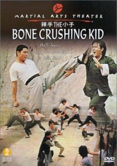 The Bone Crushing Kid