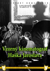 Jaroslav Hasek's Exemplary Cinematograph