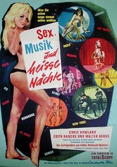 Sex, Musik und heisse Nächte