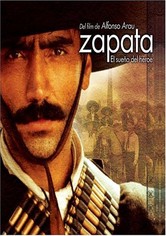 Zapata: The dream of a hero