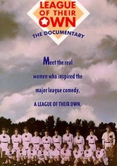 A League of Their Own: The Documentary