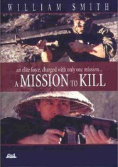 A Mission to Kill