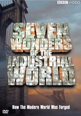 Les sept merveilles du monde industriel