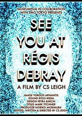 See You at Regis Debray