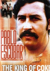 Pablo Escobar: King of Cocaine